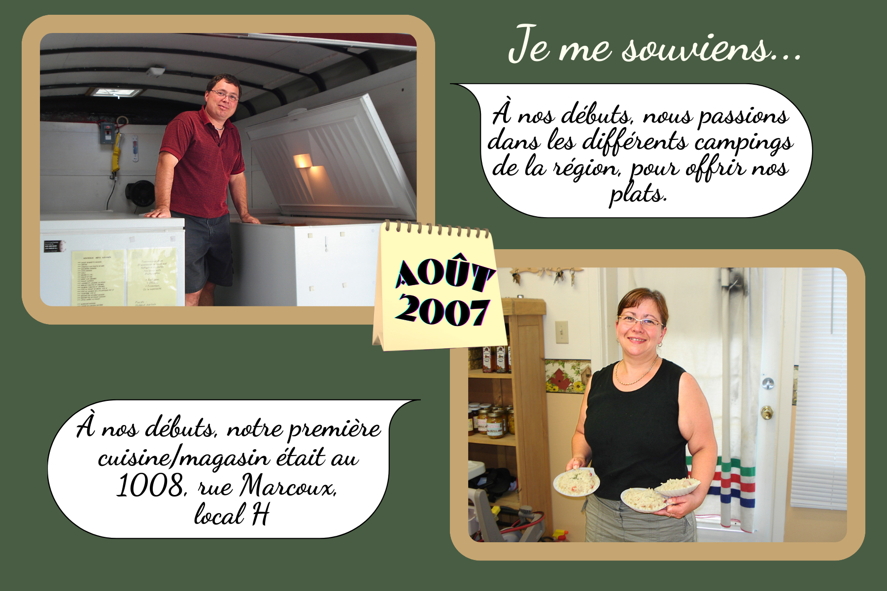 Souvenirs des débuts de Bouffe Maison JLM en août 2007 : un homme à côté de congélateurs dans une remorque et une femme souriante tenant des plats préparés.